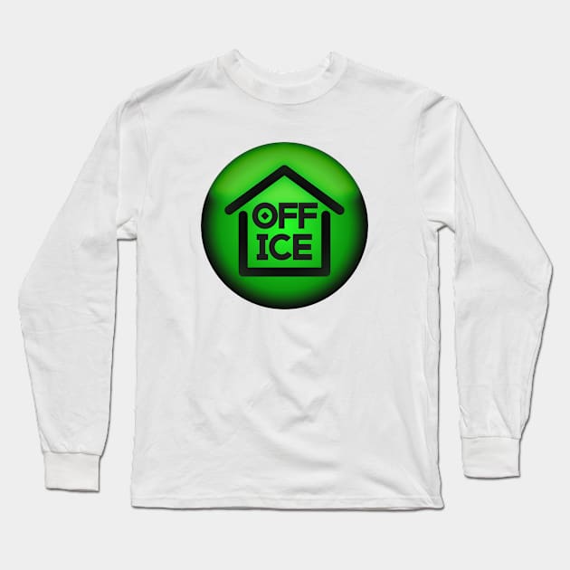 Home Office - Fight the Epidemic Long Sleeve T-Shirt by Art-Frankenberg